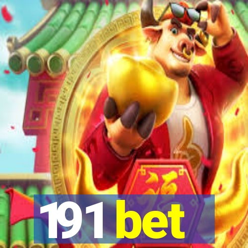 191 bet